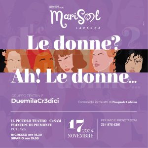 Le donne? Ah! le donne... Commedia in tre atti 17 novembre 2024 presso il piccolo teatro principe di Piemonte potenza